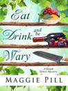 Cover image for Eat, Drink, and Be Wary
